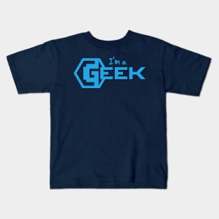 I'm a Geek Kids T-Shirt